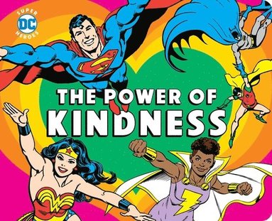 bokomslag Dc Super Heroes: The Power Of Kindness