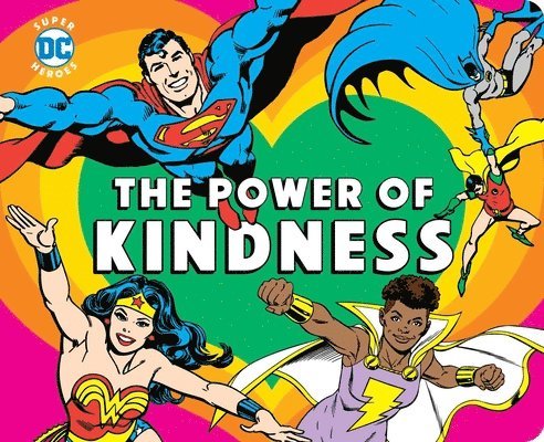 Dc Super Heroes: The Power Of Kindness 1