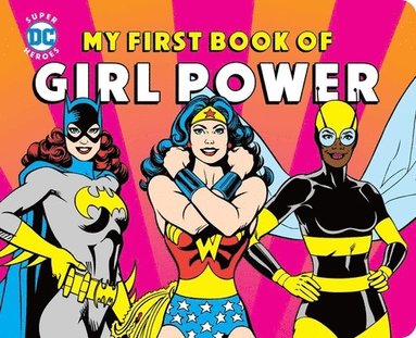 bokomslag My First Book of Girl Power