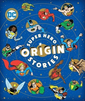 Super Hero Origin Stories 1