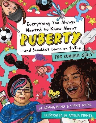 Everything You Always Wanted to Know About Puberty - and Shouldn't Learn on TikTok 1