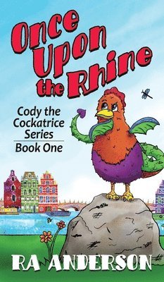 Ra Anderson, RA Anderson - Once Upon the Rhine, Inbunden