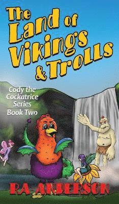 Ra Anderson, RA Anderson - Land of Vikings & Trolls, Inbunden