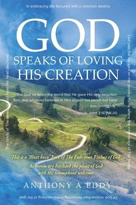 GOD Speaks of Loving His Creation 1