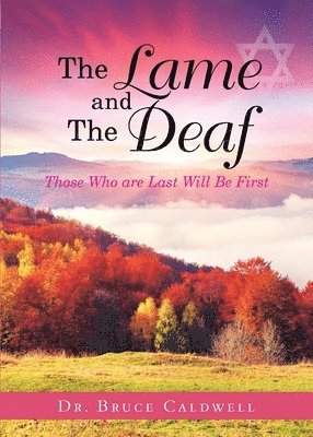 Bruce Caldwell, Dr. Bruce Caldwell - Lame and The Deaf, Häftad