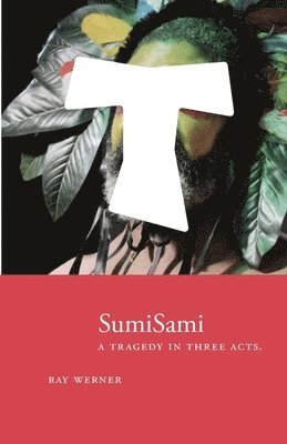 Ray Werner - SumiSami, Häftad