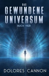 bokomslag Das Gewundene Universum Buch Vier
