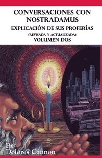 bokomslag Conversaciones con Nostradamus, Volumen Dos