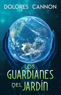bokomslag Los Guardianes del Jardn