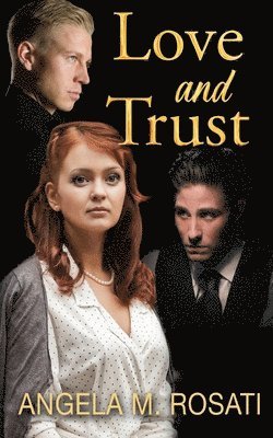 Love and Trust 1