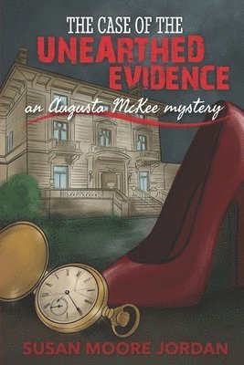 The Case of the Unearthed Evidence 1
