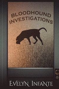 bokomslag Bloodhound Investigations