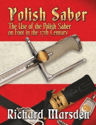 Richard Marsden - Polish Saber, Häftad