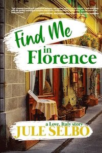 bokomslag Find Me In Florence