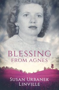 bokomslag Blessing from Agnes