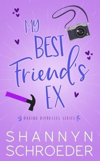 bokomslag My Best Friend's Ex