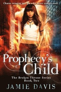 bokomslag Prophecy's Child