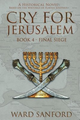 bokomslag Cry for Jerusalem - Book 4 69-70 CE