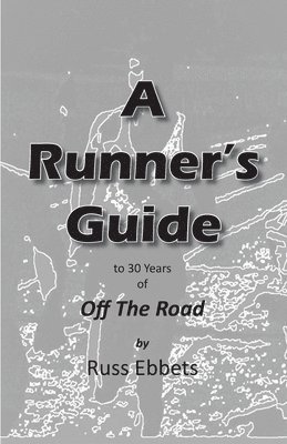 bokomslag A Runner's Guide