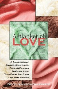 bokomslag Blanket of Love