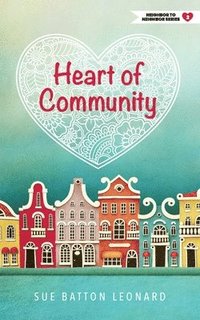 bokomslag Heart of Community