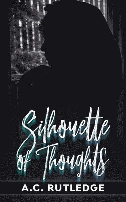 Silhouette of Thoughts 1