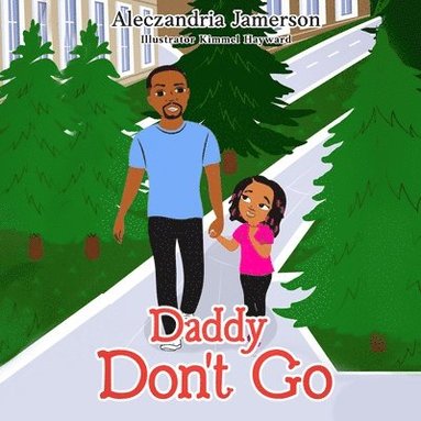 bokomslag Daddy Don't Go