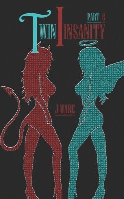 TwinInsanity Part 6 1