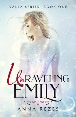 Unraveling Emily 1