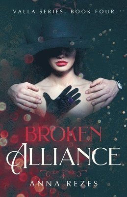 bokomslag Broken Alliance: Valla Series Book Four