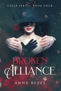 bokomslag Broken Alliance: Valla Series Book Four