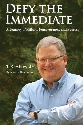 Defy The Immediate: A Journey of Failure, Perserverance, and Success 1