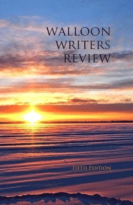 Walloon Writers Review: Fifth Edition 1
