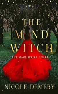 bokomslag The Mind Witch: An urban fantasy romance serial