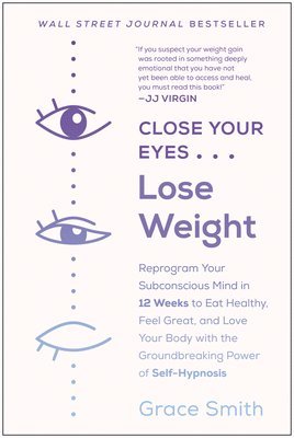 Close Your Eyes, Lose Weight 1