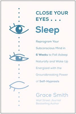 Close Your Eyes, Sleep 1