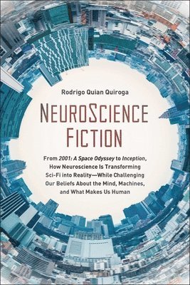 bokomslag Neuroscience Fiction