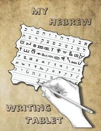 bokomslag My Hebrew Writing Tablet