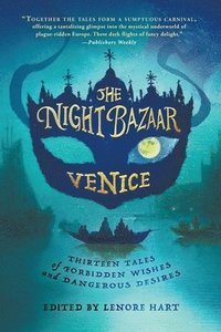 bokomslag The Night Bazaar: Venice