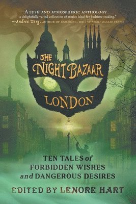 Lenore Hart - Night Bazaar London, Häftad