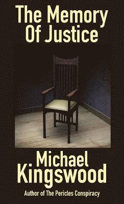 Michael Kingswood - Memory Of Justice, Häftad