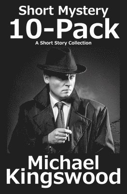 Michael Kingswood - Short Mystery 10-Pack, Häftad
