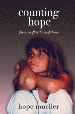 Hope Mueller - Counting Hope, Häftad