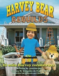 bokomslag Harvey Bear Rebuilds