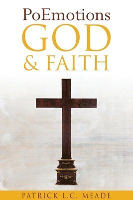 bokomslag PoEmotions God and Faith