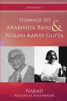 bokomslag Homage to Arabinda Basu and Nolini Kanta Gupta