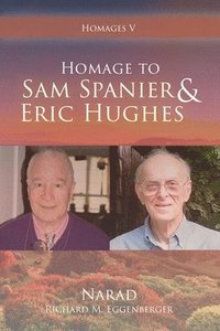 bokomslag Homage to Sam Spanier & Eric Hughes