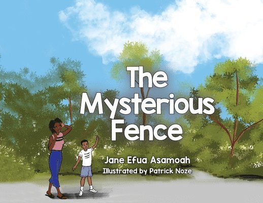 The Mysterious Fence 1