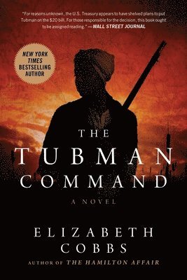 Elizabeth Cobbs - Tubman Command, Häftad