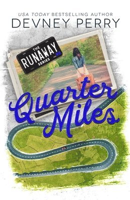 Devney Perry - Quarter Miles, Häftad